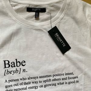Brunette the label babe tee